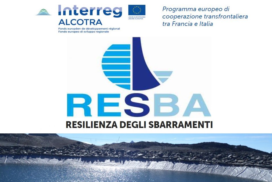 Dighe e sbarramenti tra Italia e Francia, il progetto RESBA favorisce la resilienza e la cultura della prevenzione