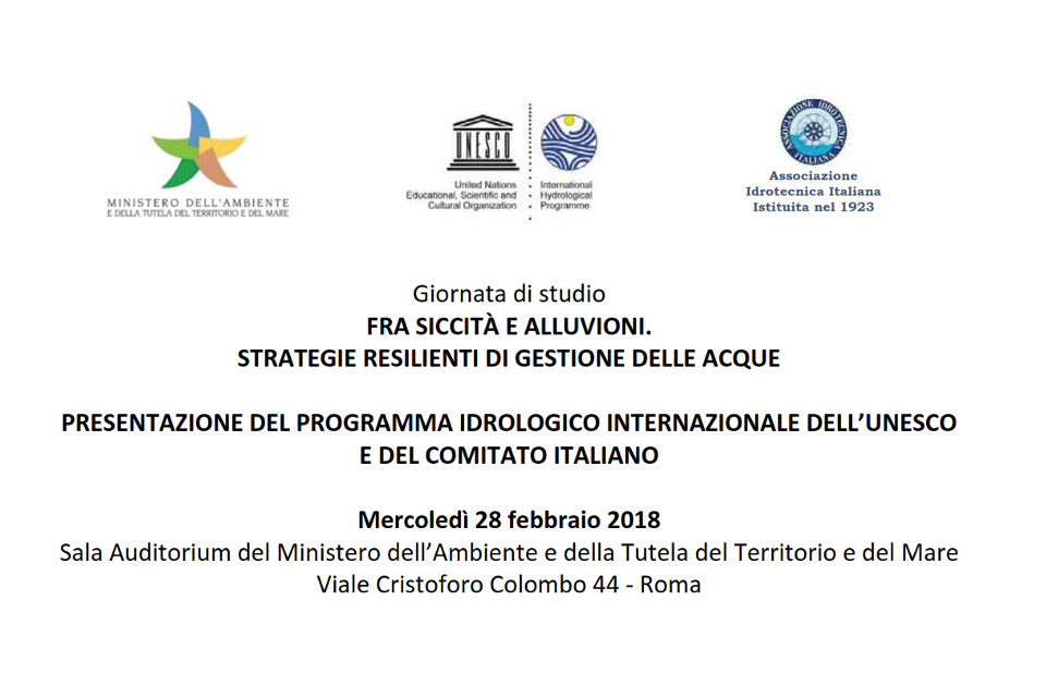 Strategie resilienti di gestione delle acque: un convegno per presentare il Programma Idrologico Internazionale