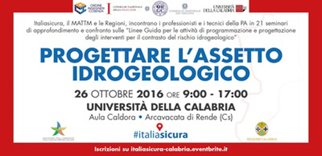 Progettare l'assetto idrogeologico: in Calabria con #Italiasicura